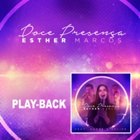Doce Presença (Playback) - Single - Esther Marcos
