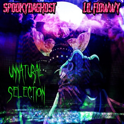 Unnatural Selection (feat. Lil Flowwy) - Single