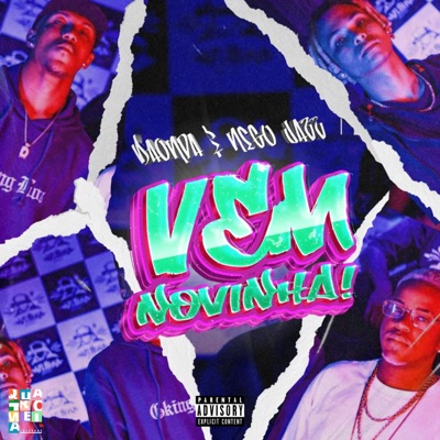 Vem Novinha (feat. Nego Jazz & P'aul Mc) - Single