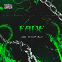 Fade - Single - SrBee, Arthurzim & me77o