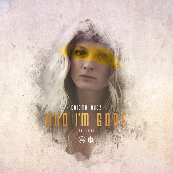 And I'm Gone - Single