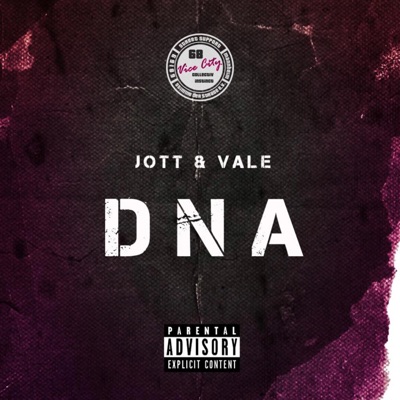 DNA (feat. Jott & Vale) - Single