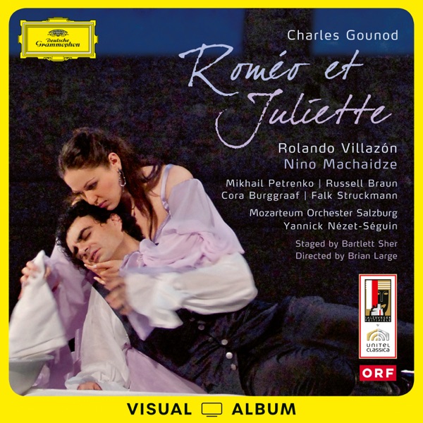 Gounod: Roméo et Juliette (Visual Album, Live at Felsenreitschule, Salzburg 2008)