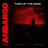 Turn Up The Bass