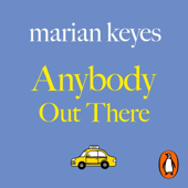 Anybody Out There (Abridged)