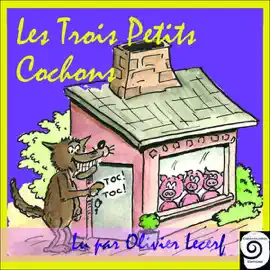 Les Trois Petits Cochons