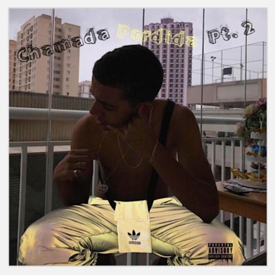 Chamada Perdida, Pt. 2 - Single