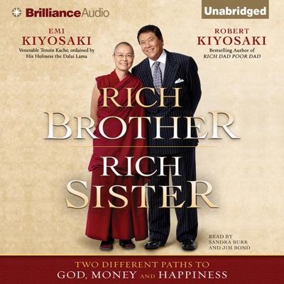 Rich Brother, Rich Sister: Two Different Paths to God, Money and Happiness (Unabridged)