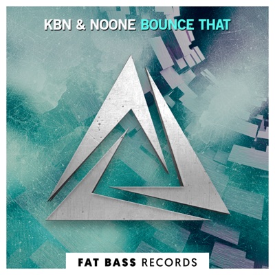 Bounce That - Single