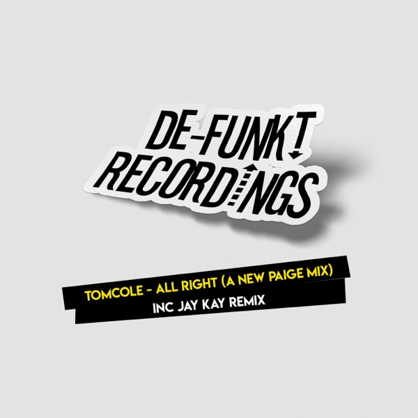 All Right (A New Paige Mix) - Single