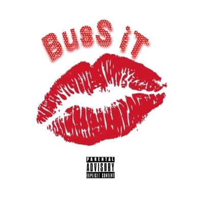 Buss It (feat. Abstract Flanders) - Single