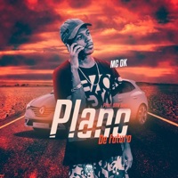 Plano de Futuro - Single - MC DK