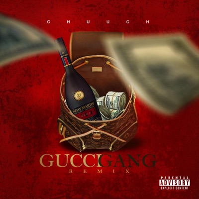 Gucci Gang (Remix) - Single