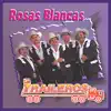Los Traileros del Norte - Rosas Blancas
