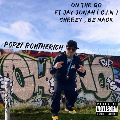On the Go (feat. Jay Jonah Mobb Cin, Sheezy & Bz Mack) - Single