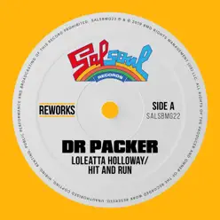 Hit and Run (Dr Packer Rework) - Single - Loleatta Holloway Hit and Run (Dr Packer Rework) - Single - Loleatta Holloway