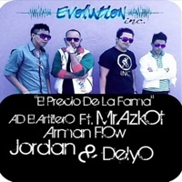 El Precio de la Fama (feat. Mr. Azkot, Armanflow, Jordan & Delyo) - Single - Ad El Artillero