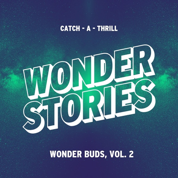 Wonder Buds, Vol. 2 (Catch-A-Thrill) cover
