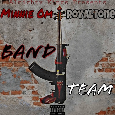 Band Team (feat. Royaltone) - Single