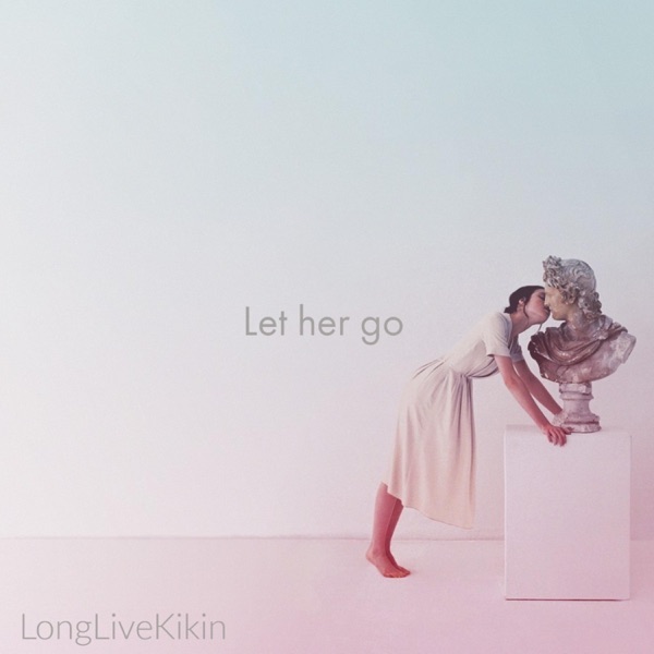 Let Her Go