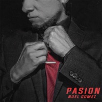 Pasion - Nuel Gomez