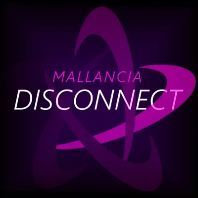 Listen to Disconnect - Single by Mallancia