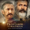 The Professor and the Madman (Original Motion Picture Soundtrack) artwork