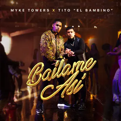 Bailame Así - Single - Tito El Bambino
