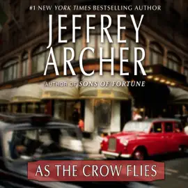 As the Crow Flies (Abridged)