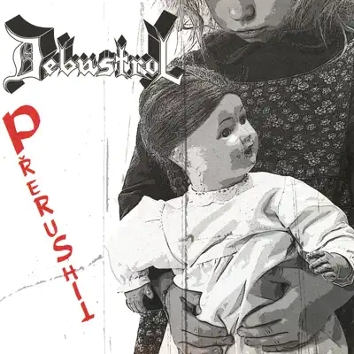 Přerushit - Debustrol