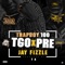 TGOxPRE (feat. Jay Fizzle) - Trapboy100 lyrics
