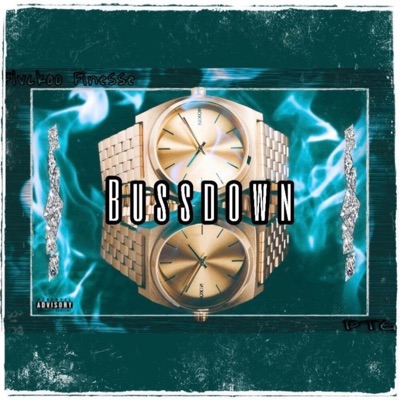Bussdown (feat. PTG) - Single