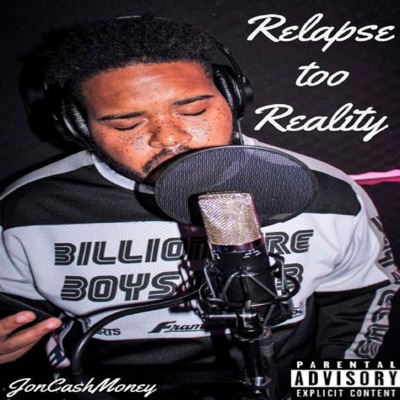 Relapse Too Reality - EP