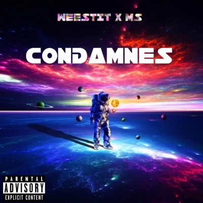 Condamnés (feat. Weestit) - Single