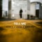 Tell Me (feat. Kenny K & YuSoCrazy) - Louisa lyrics