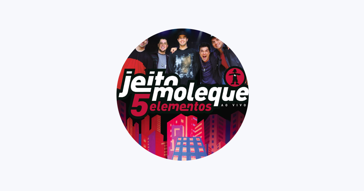 Jeito Moleque - Apple Music