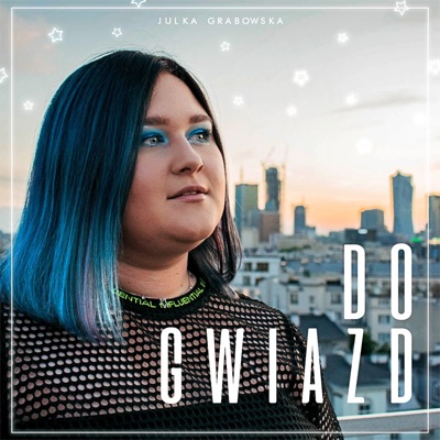 Do Gwiazd - Single
