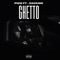 Ghetto (feat. Zack Ink) - PICO lyrics