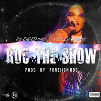 Roc the Show (feat. Niecey Blanco) - Single - Dreaded Cas