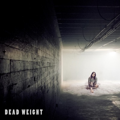 Dead Weight - Single