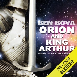 Orion and King Arthur (Unabridged)