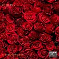 Jokes On U - Single - Cheyenne Wright