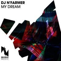 My Dream - Single - DJ N'Farmer