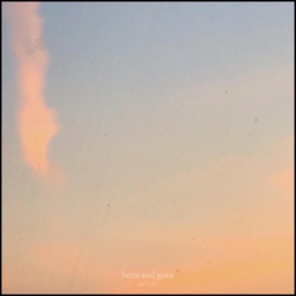 been and gone anybodyy