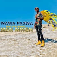 Men mwen (feat. A.R Legacy) - Single - Wawa Paswa