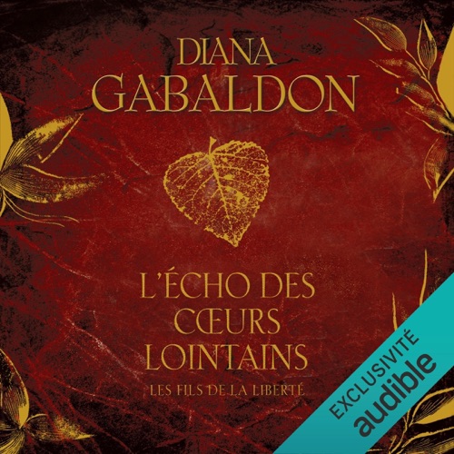 L'Écho des cœurs lointains 2 - Les fils de la liberté: Outlander 7.2 cover