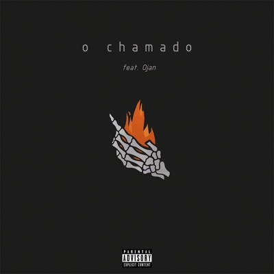 O Chamado (feat. Ojan) - Single