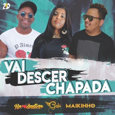 Vai Descer Chapada - Single
