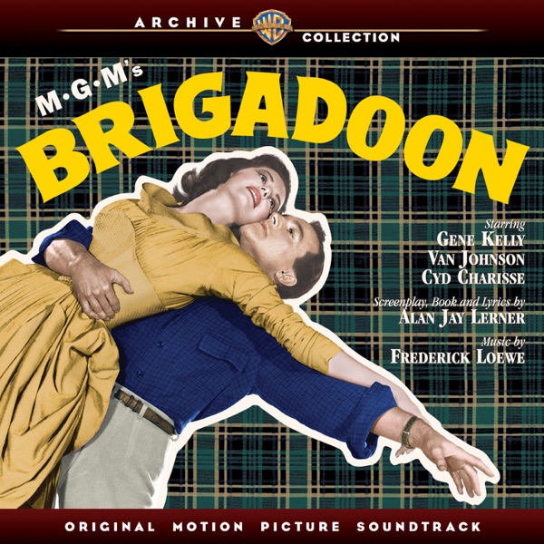 Brigadoon (Original 1954 Motion Picture Soundtrack)