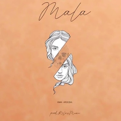 Mala (feat. Knak) - Single